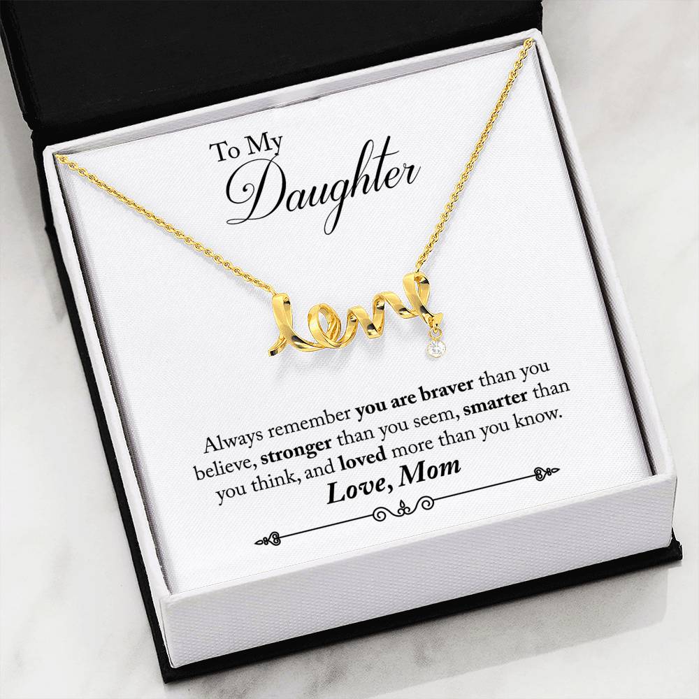 Love Scripted Pendant - Daughter from Mom